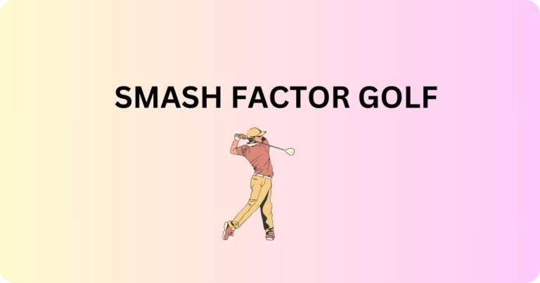 what is the smash factor in golf