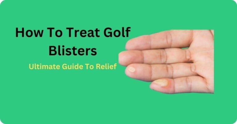 how to treat golf blisters