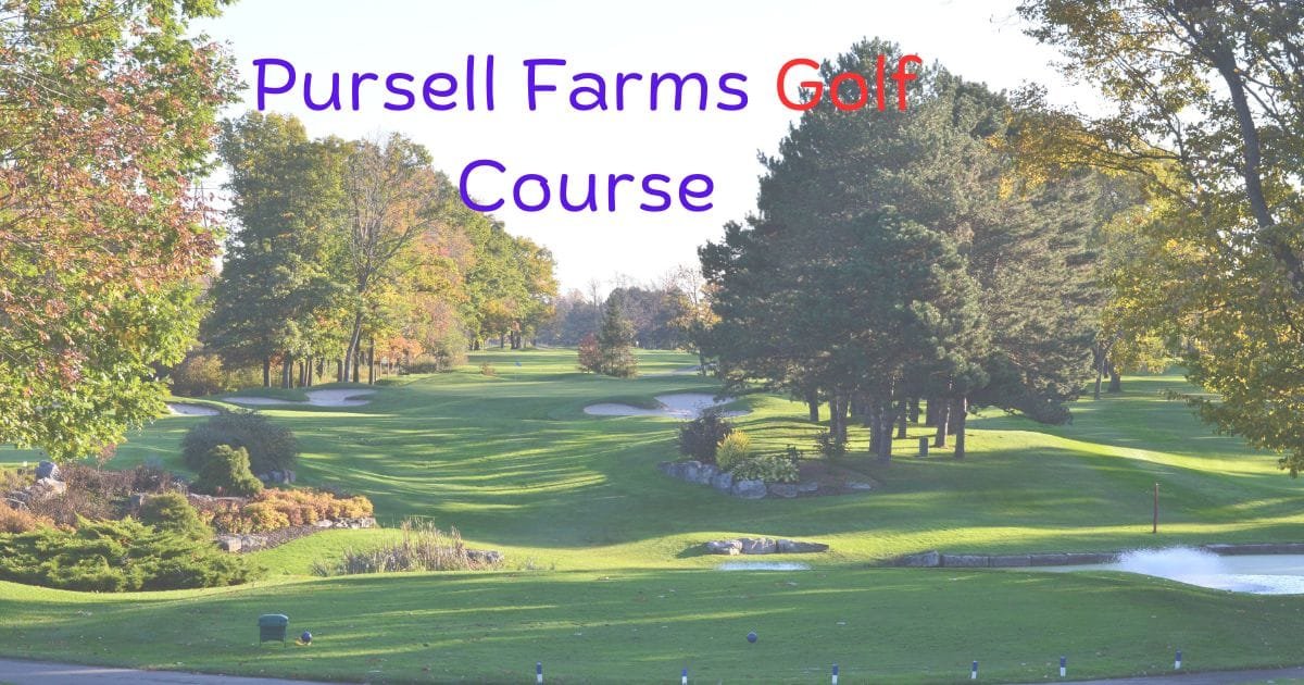 pursell farms golf course