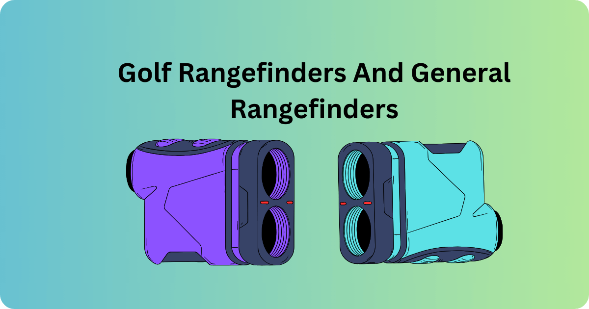 golf rangefinders and general rangefinders